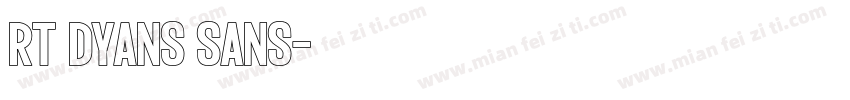 RT Dyans Sans字体转换